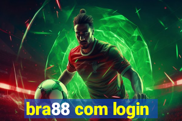 bra88 com login